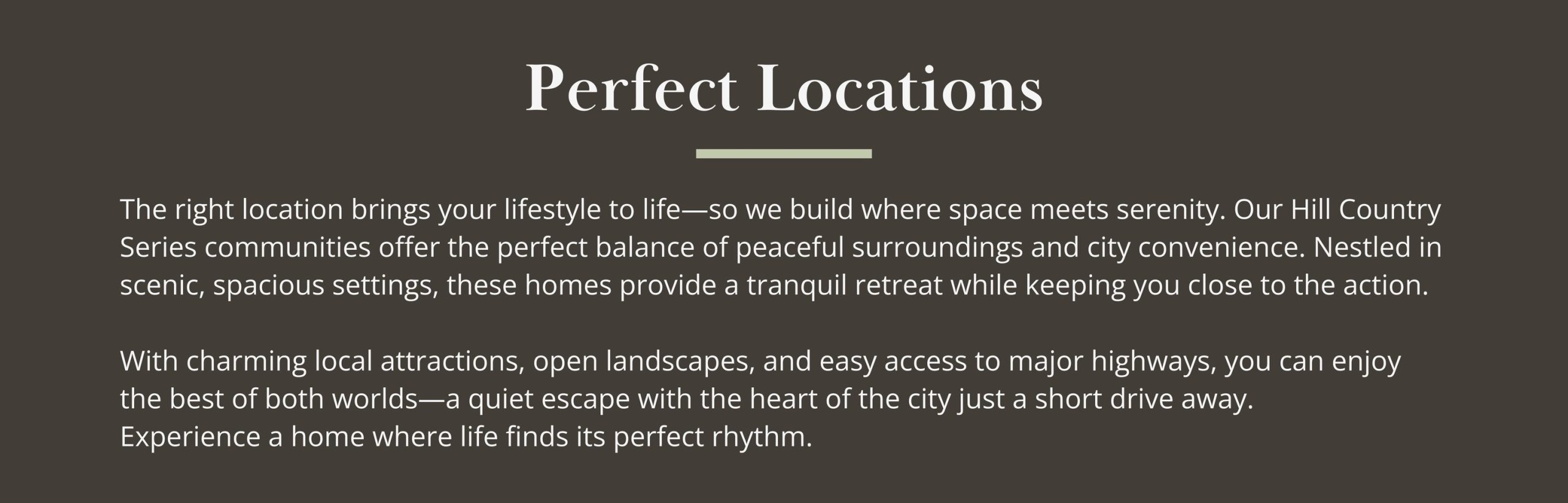 Perfect location for the best Homes